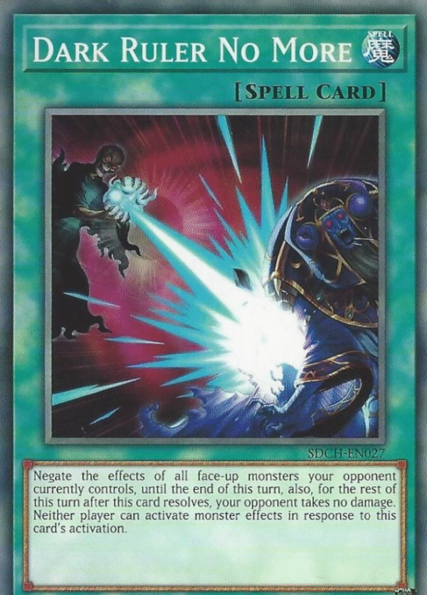 Dark Ruler No More - SDCH-EN027 -  Rarity:CommonStructure Deck: Spirit Charmers (SDCH)