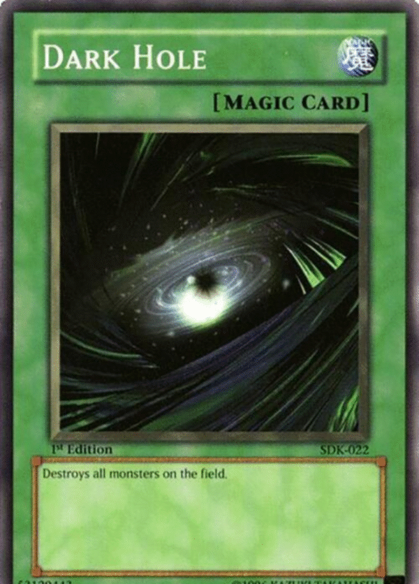 Dark Hole - SDK-022 - Starter Deck: Kaiba (SDK)