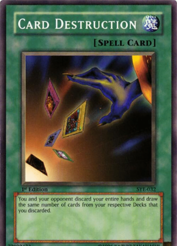 Card Destruction - SYE-032 - Starter Deck: Yugi Evolution (SYE)